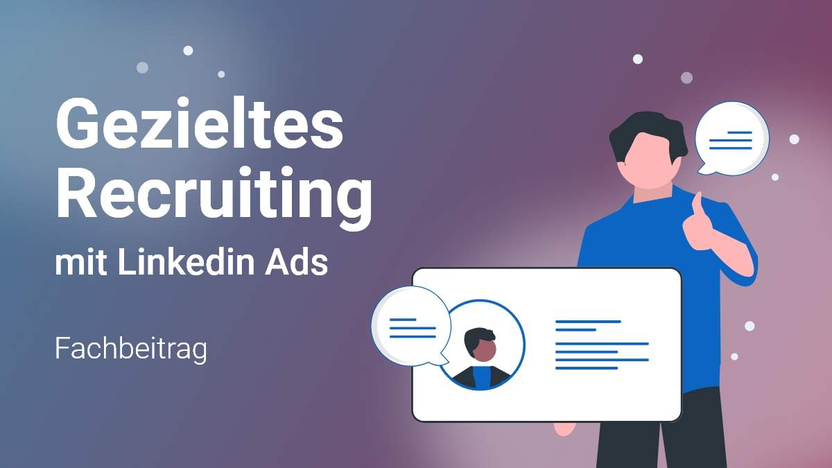 Recruiting mit LinkedIn Ads | Finnwaa